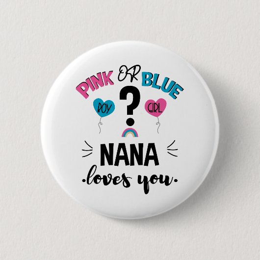 ベビー性明らかにピンクまたは青のナナあなたを愛 缶バッジ (正面)