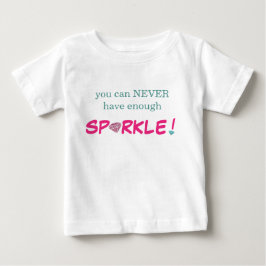 ベビーTシャツ - スパークルは多いほど良い!