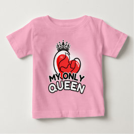 ベビーTシャツ:私の唯一の女王 (ピンク) ベビーTシャツ
