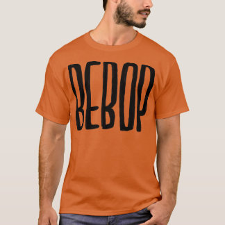 ベボップジャズミュージック Tシャツ