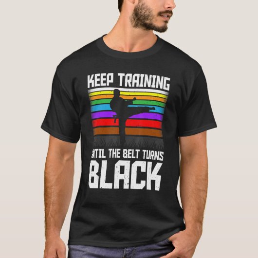 ベルト保が黒に変わるまでの訓練 Tシャツ (正面)