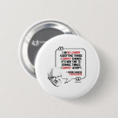 ベルニーの研摩機は-私によってできない変更の事を引用します 缶バッジ (正面&裏面)