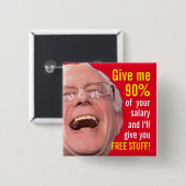 ベルニーの社会主義研摩機-自由な物のための90%税 缶バッジ (正面&裏面)