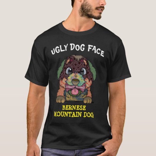 ベルネユニークスマウンテンドッグ醜い顔 Tシャツ (正面)