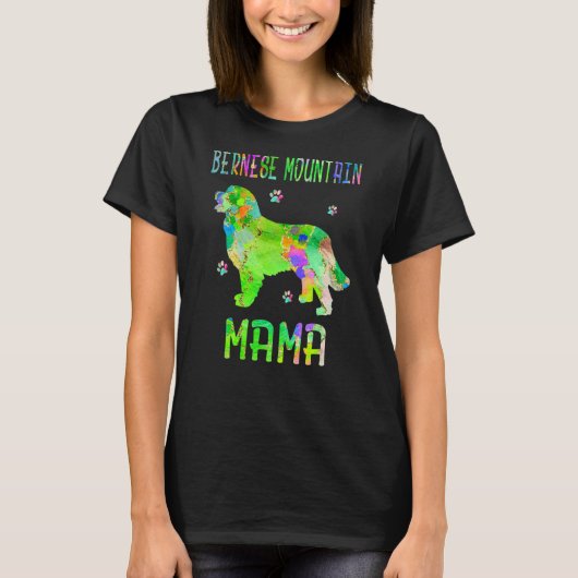 ベルネーズマウンテンマカラフルマドッグママ Tシャツ (正面)
