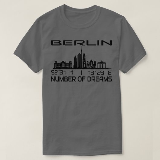 ベルリンのスカイラインGPS Coordinates City Of Dream City Tシャツ (デザイン正面)