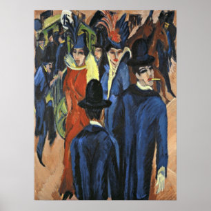ベルリン通りシーン – Ernst Ludwig Kirchner, ポスター