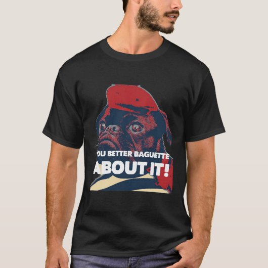 ベレおもしろいフランスのーbaguette pugPug愛のギフトClas Tシャツ (正面)