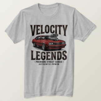 ベロシティ レジェンズ マッスルカー パワー プレミアム ストリートウェア Tシャツ