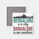 ベンガルはインドの街バンガロールは感情である マグネット (正面/裏面)