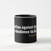 ベンジャミンフランクリン引用文オン反逆 マグカップ (中央)