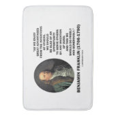 ベンジャミン・フランクリンの素晴らしい利点の発明の引用文 バスマット (正面縦)