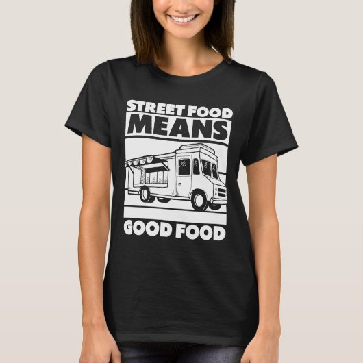 ベンダー屋台トラック通り食品 Tシャツ (正面)