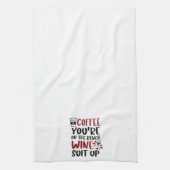 ベンチおもしろいワインのスーツを着たあなたはのコーヒー キッチンタオル (縦)
