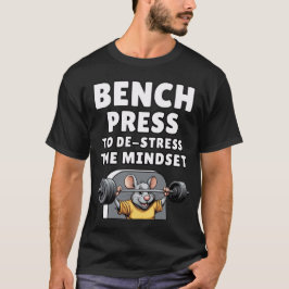 ベンチプレスでマインドセットをデストレス マウス Tシャツ