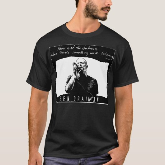 ベンDraimanの暗闇のワイシャツ Tシャツ (正面)