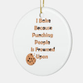 ベーカーのユーモア:人を殴るので私は焼く セラミックオーナメント (左)