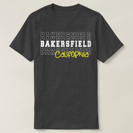 ベーカーズフィールドシティカリフォルニアベーカーズフィールドCA Tシャツ (デザイン正面)
