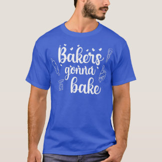 ベーカーズベイクオンズベーキングカップケーキベイカーメンズウィメンズ Tシャツ