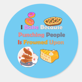 ベーキングおもしろいシャツ：人を殴るので焼く ラウンドシール