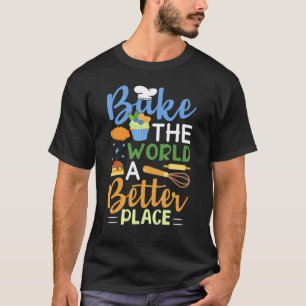 ベーキングおもしろい菓子職人ペストリーシェフワールベイクザ Tシャツ