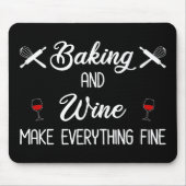 ベーキングとワインで全てを素晴らし作る マウスパッド (正面)