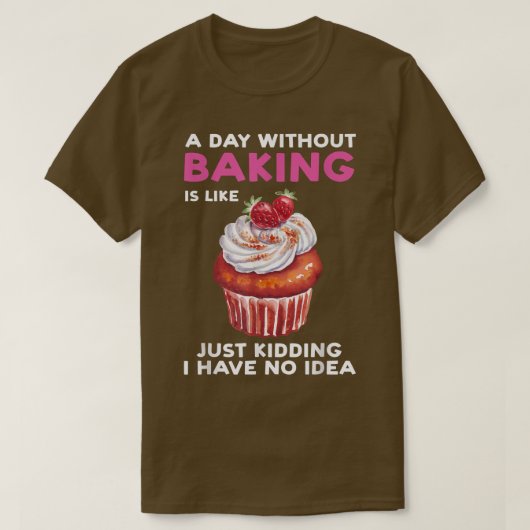 ベーキングのない日はベーカー焼き Tシャツ (デザイン正面)