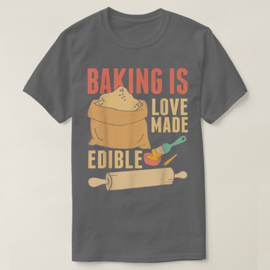 ベーキングは愛で作られている食用390 Tシャツ (デザイン正面)