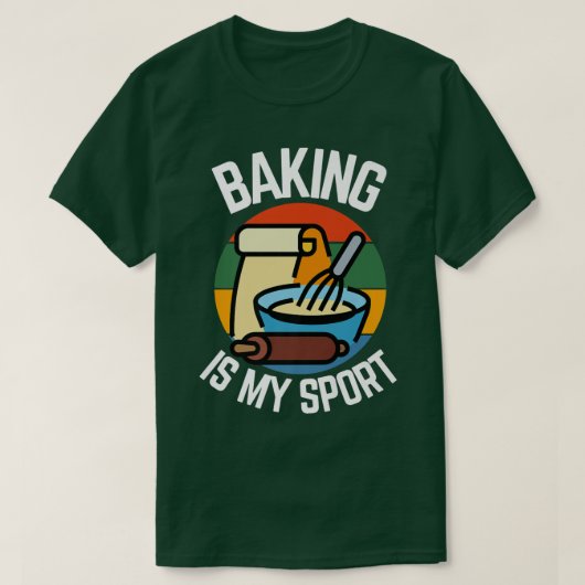 ベーキングは私のスポーツ、ベイカーファン Tシャツ (デザイン正面)