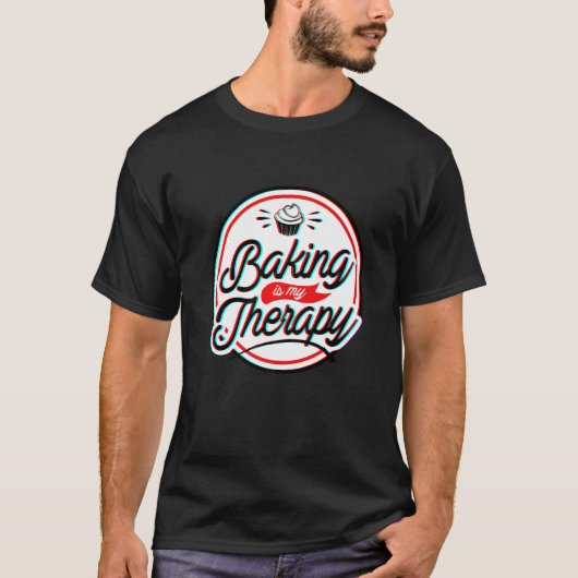 ベーキングは私のセラピー Tシャツ (正面)