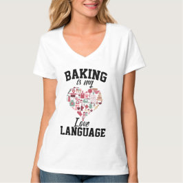 ベーキングは私の愛の言語である – おもしろい Baker Tシャツ