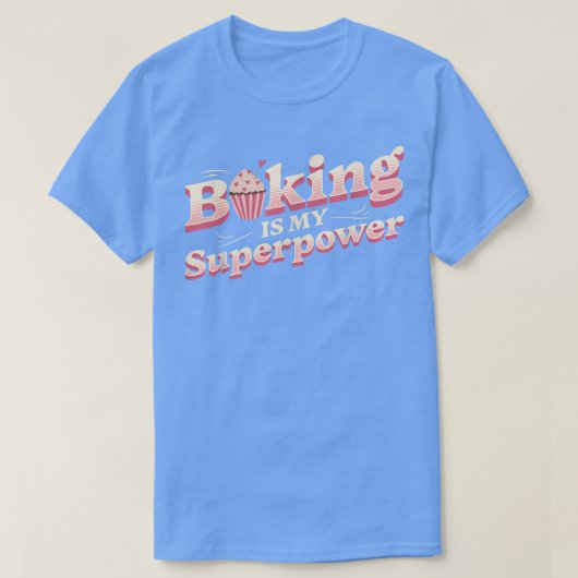 ベーキングは私の超大国 – ケーキの種類 Tシャツ (デザイン正面)