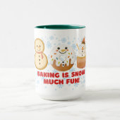 ベーキングはSNOW Muchおもしろい マグカップ (中央)