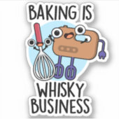 ベーキングイズウィスクアイビジネスベイカーおもしろいプン シール (正面)