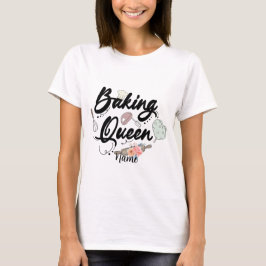 ベーキングクイーンをデザインしよう Tシャツ