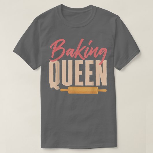 ベーキングクイーンベイカー専門菓子愛好家Tシャツ Tシャツ (デザイン正面)