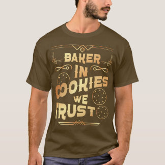 ベーキングクッキーをクッキーにWe Trust Tシャツ