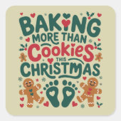 ベーキング以上のクッキーこのクリスマス妊娠 スクエアシール (正面)