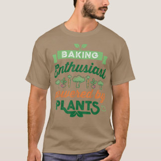 ベーキング愛好家の植物によって駆動ビーガンギフト Tシャツ