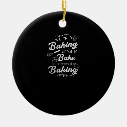 ベーキング |私は焼こうとしているベーキングである セラミックオーナメント (正面)