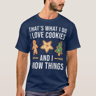 ベーキングI Love Cookie And Know Things Cookie Tシャツ