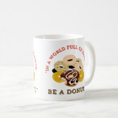 ベーグルの言葉で，ドーナツになる コーヒーマグカップ (正面右)