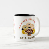 ベーグルの言葉で，ドーナツになる ツートーンマグカップ (正面右)