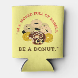 ベーグルの言葉で，ドーナツになる 缶クーラー