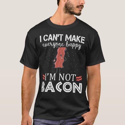 ベーコンじゃなくて誰もが幸せになれない Tシャツ (正面)