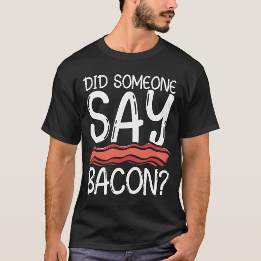 ベーコンって言ったか Tシャツ (正面)