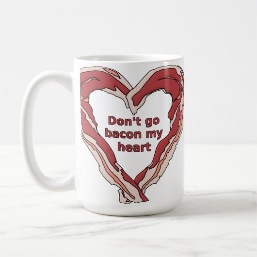 ベーコンで心を壊さないで Funny Mug コーヒーマグカップ (左)