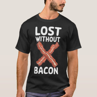 ベーコンなしでは生きていけない Tシャツ