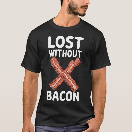 ベーコンなしでは生きていけない Tシャツ (正面)