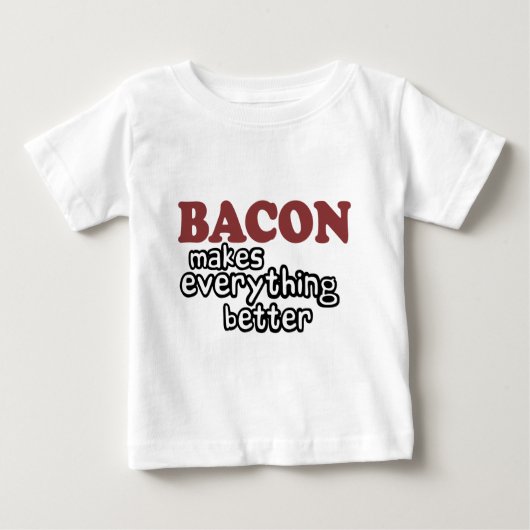ベーコンはすべてをよりよくさせます ベビーTシャツ (正面)